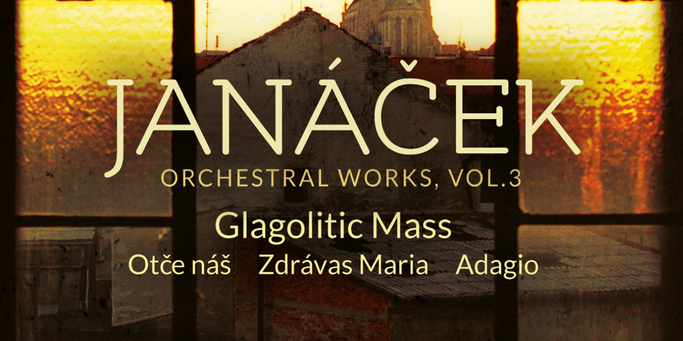 Leos Janáček: Orchestral works, Vol. 3