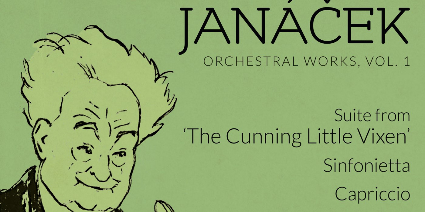 Leos Janáček: Orchestral Works Vol. 1
